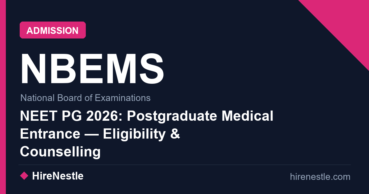 NEET PG 2026: Postgraduate Medical Entrance — Eligibility & Counselling