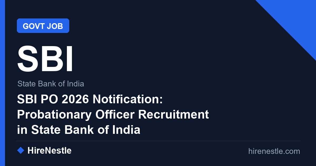 SBI PO 2026 Notification: Probationary Officer Recruitment in State Bank of India