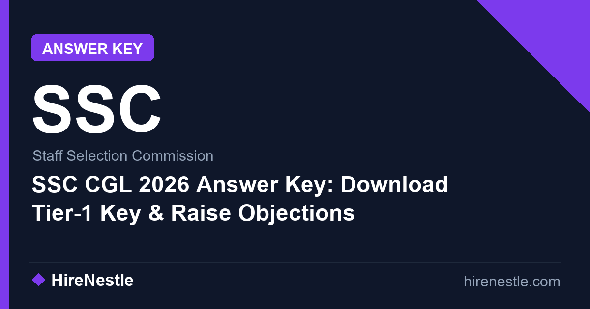 SSC CGL 2026 Answer Key: Download Tier-1 Key & Raise Objections