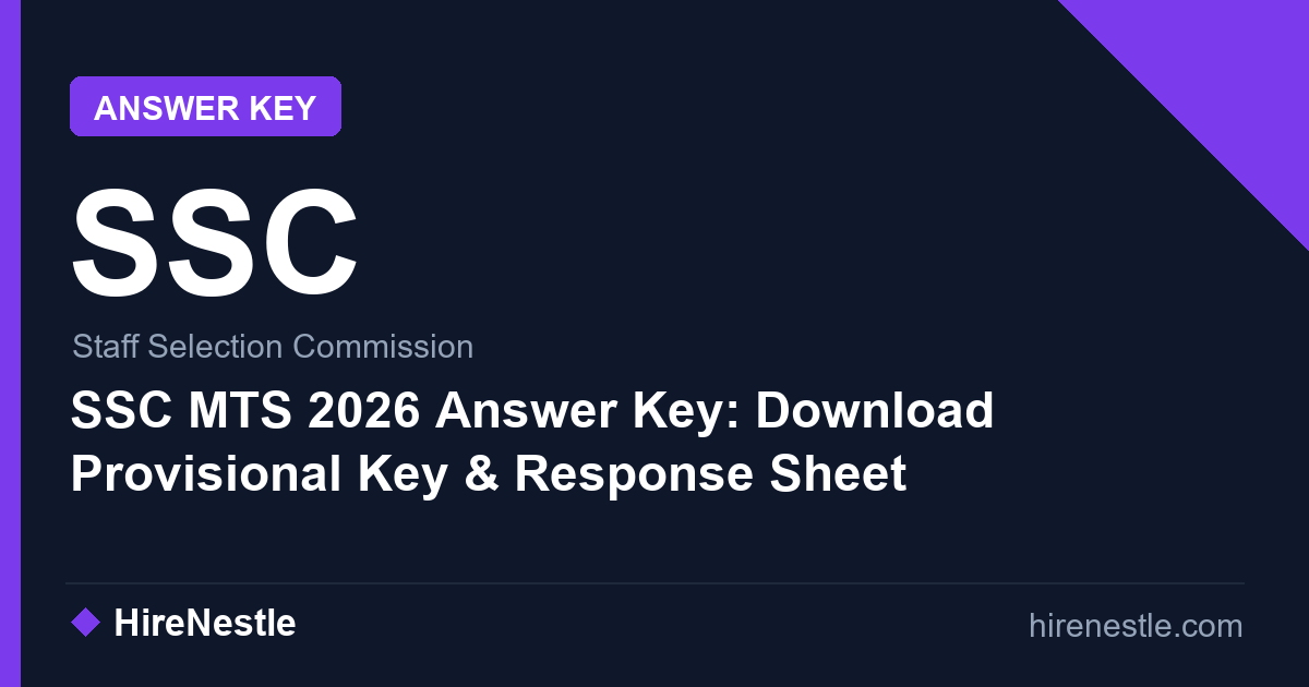 SSC MTS 2026 Answer Key: Download Provisional Key & Response Sheet
